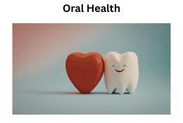 Oral Health